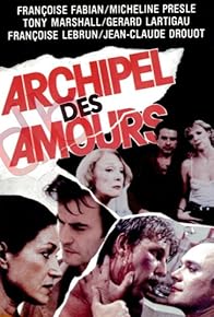 Primary photo for Archipel des amours