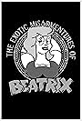 The Exotic Misadventures of Beatrix (2013)