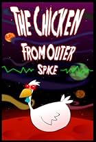 The Chicken from Outer Space (1996)