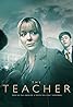 The Teacher (TV Mini Series 2022–2024) Poster