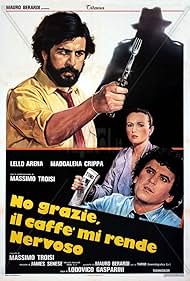 Lello Arena, Maddalena Crippa, and Massimo Troisi in No grazie, il caffè mi rende nervoso (1982)