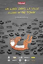 A Lynx in the Town (2019)