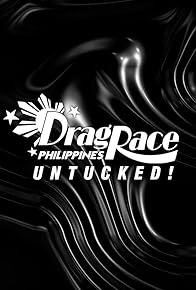 Primary photo for Drag Race Philippines: Untucked!