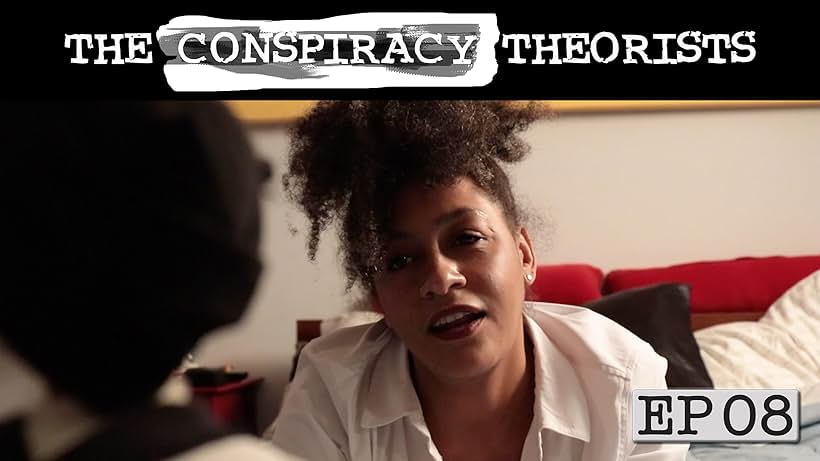 Serena Ebony Miller in The Conspiracy Theorists (2020)