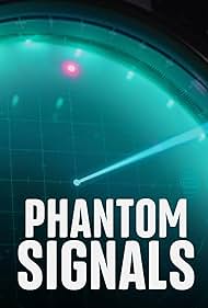 Phantom Signals (2020)