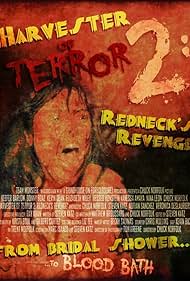 Harvester of Terror 2: Redneck's Revenge (2012)