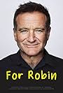 Robin Williams in For Robin (2022)