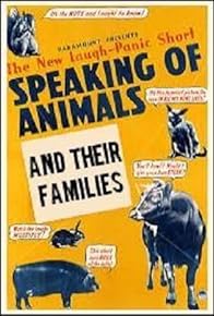 Primary photo for Speaking of Animals and Their Families