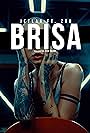 Priscila Zoo and Rod Cauhi in Jetlag Music feat. Zoo: Brisa (2018)