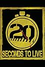 20 Seconds to Live (2015)