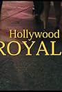 Hollywood Royale