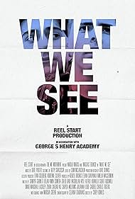 What We See (2021)