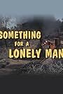 Something for a Lonely Man (1968)