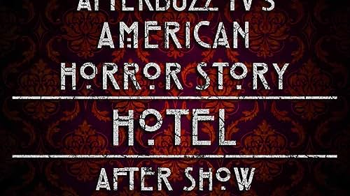 FX's American Horror Story: Hotel Aftershow (2015)