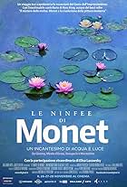 Water Lilies of Monet - The Magic of Water and Light (2018)