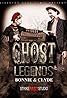 Ghost Legends: Bonnie & Clyde (2019) Poster