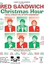 The Red Sandwich Christmas Hour (2007)