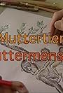 Muttertier - Muttermensch (1999)