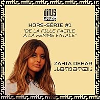 Primary photo for De la fille facile à la femme fatale - avec Zahia Dehar