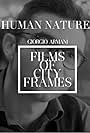 Human Nature: Giorgio Armani - Films of City Frames (2017)