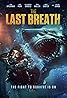 The Last Breath (2024) Poster