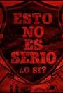 Esto no es serio, ¿o sí? (2007)