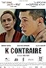 K contraire (2018) Poster