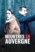 Frédéric Diefenthal and Sofia Essaïdi in Murder in Auvergne (2017)