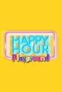 Happy Hour Playground (2023)