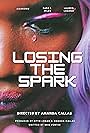 Losing the Spark (2022)