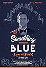 Something Blue: L'opera del Bachelor (2016)