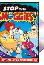 The Smoggies (1988)