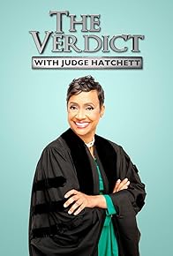 Primary photo for The Verdict with Judge Hatchett