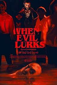 When Evil Lurks (2023)