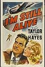 Linda Hayes and Kent Taylor in I'm Still Alive (1940)