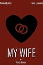 My Wife (2018)