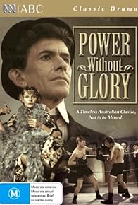 Primary photo for Power Without Glory