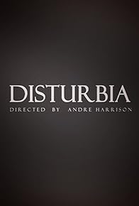 Primary photo for Disturbia