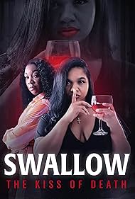 Swallow: The Kiss of Death