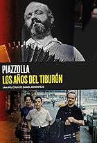 Piazzolla, the Years of the Shark (2018)