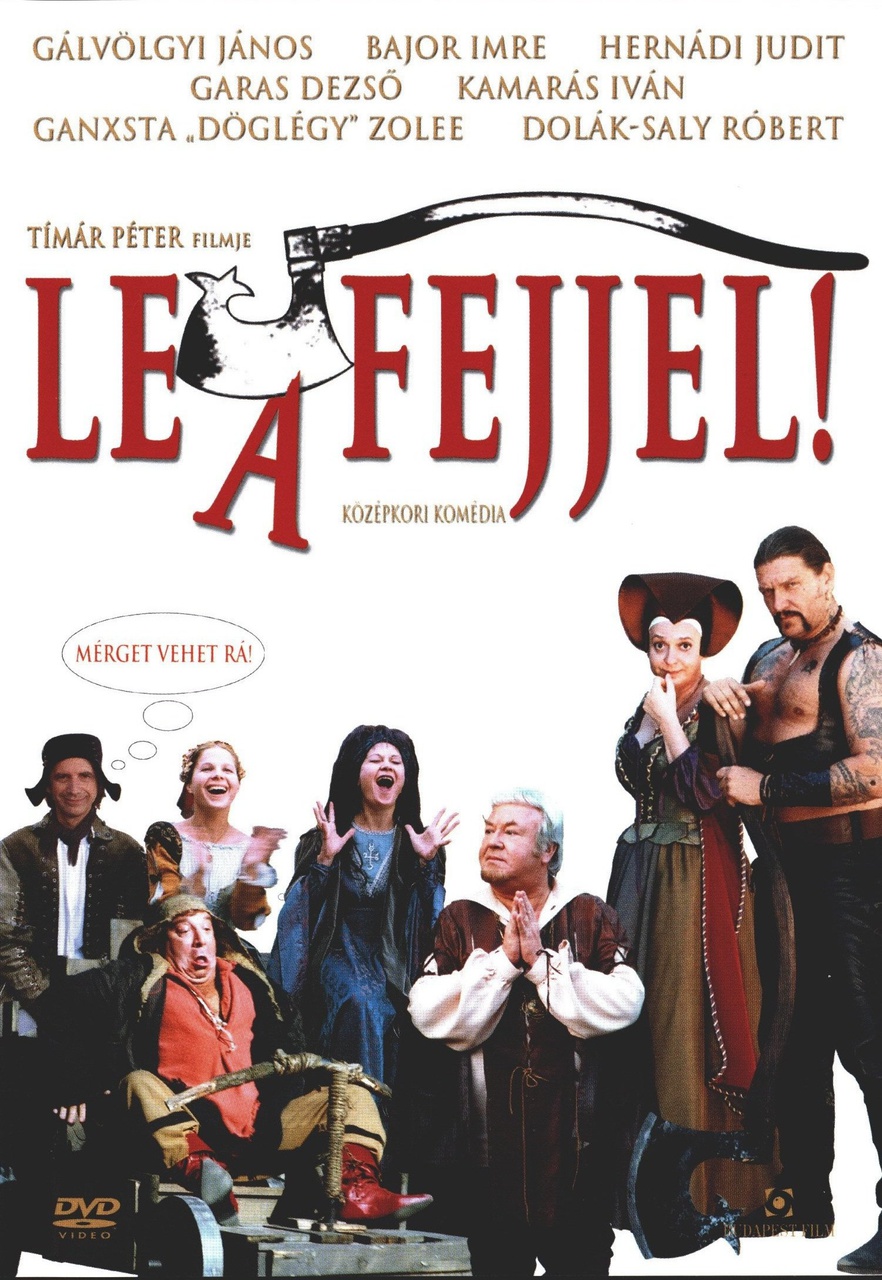 Le a fejjel! (2005)