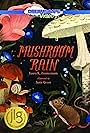 Mushroom Rain (2022)