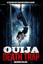 Ouija Death Trap