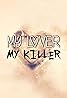 My Lover, My Killer (TV Series 2021– ) Poster