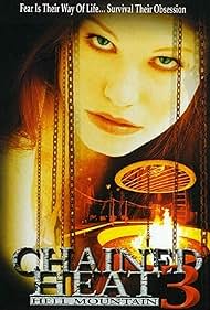 Chained Heat 3: Hell Mountain (1998)