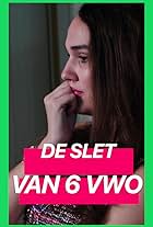 De slet van 6 vwo