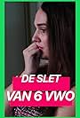 De slet van 6 vwo (2017)