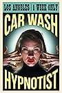 Car Wash Hypnotist (2022)