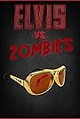 Elvis Vs Zombies