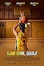 Slam Dunk, Sehaj! (2022)